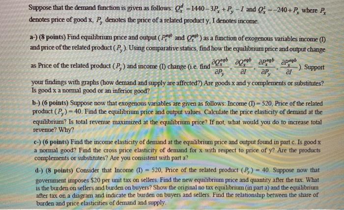 Solved suppose that the demand function is given as follows: | Chegg.com