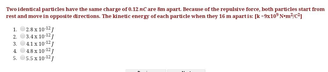 Solved Two identical particles have the same charge of 0.12 | Chegg.com