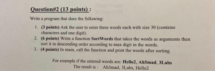 Solved Question#2 (13 points) : Write a program that does | Chegg.com