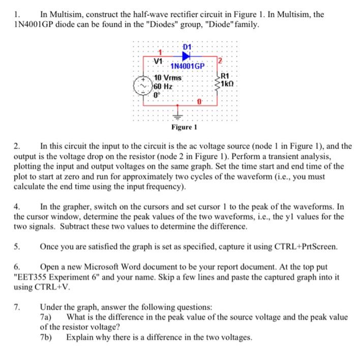 Solved 1 In Multisim Construct The Half Wave Rectifier 2509