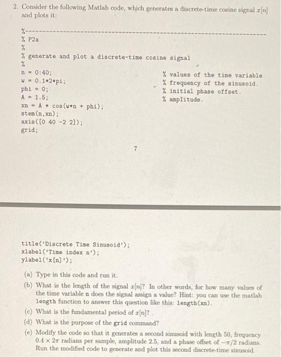 Solved 2. Consider the following Matlab code, which | Chegg.com