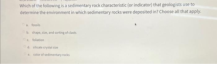 Solved Which of the following is a sedimentary rock | Chegg.com