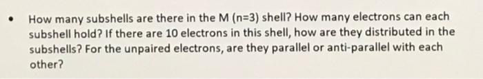 Solved How Many Subshells Are There In The M (n=3) Shell
