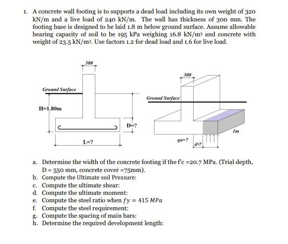 Solved A concrete wall footing is to supports a dead load | Chegg.com