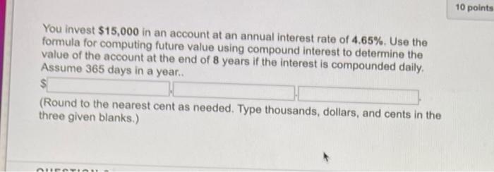 Solved You Invest $15,000 In An Account At An Annual | Chegg.com