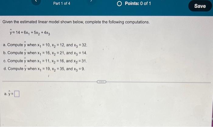 Solved Given The Estimated Linear Model Shown Below, | Chegg.com