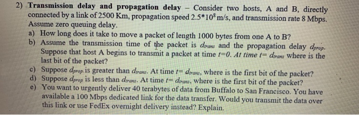 solved-2-transmission-delay-and-propagation-delay-chegg