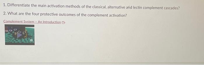 Solved 1. Differentiate the main activation methods of the | Chegg.com
