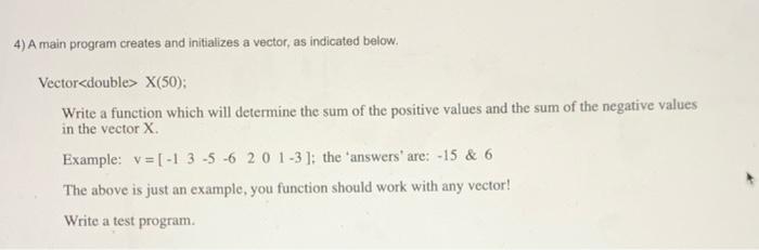 Solved 1) Write a function that takes in three double | Chegg.com