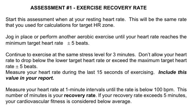 Solved ASSESSMENT #1 - EXERCISE RECOVERY RATE Start this