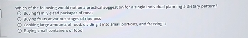 Solved Which of the following would not be a practical | Chegg.com