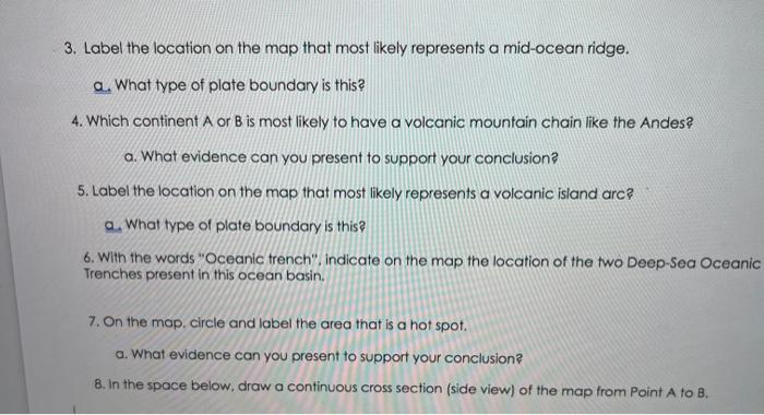 Solved TECTONIC MAP OF HYPOTHETICAL OCEAN BASIN B 5 5 (5) S | Chegg.com