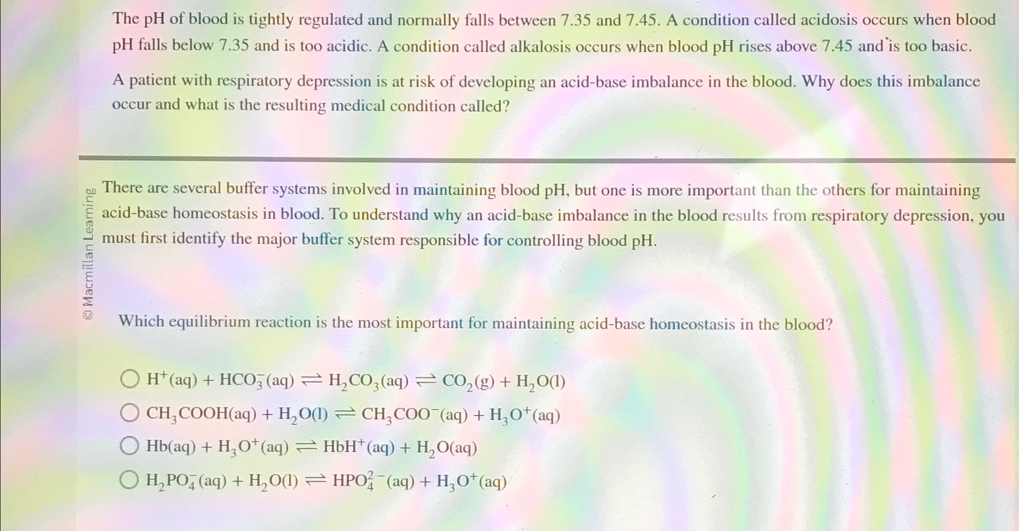 Solved The pH ﻿of blood is tightly regulated and normally | Chegg.com