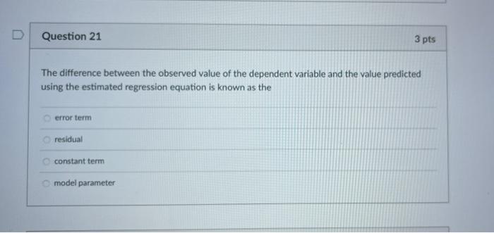 Solved Question 21 3 pts The difference between the observed | Chegg.com