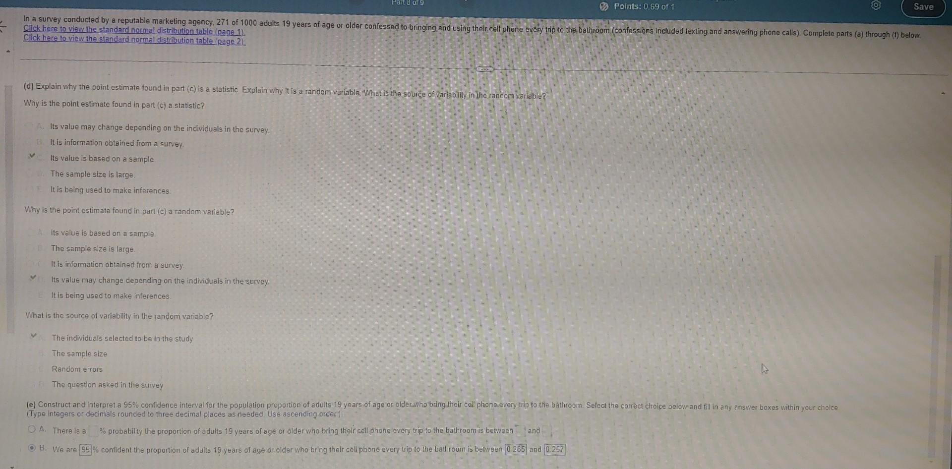 Solved (d) Explain why the point estimate found in part | Chegg.com