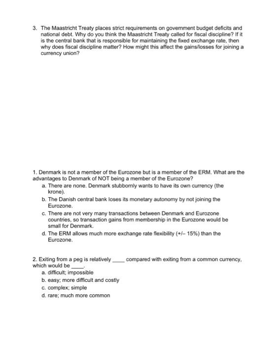 Solved 3. The Maastricht Treaty places strict requirements