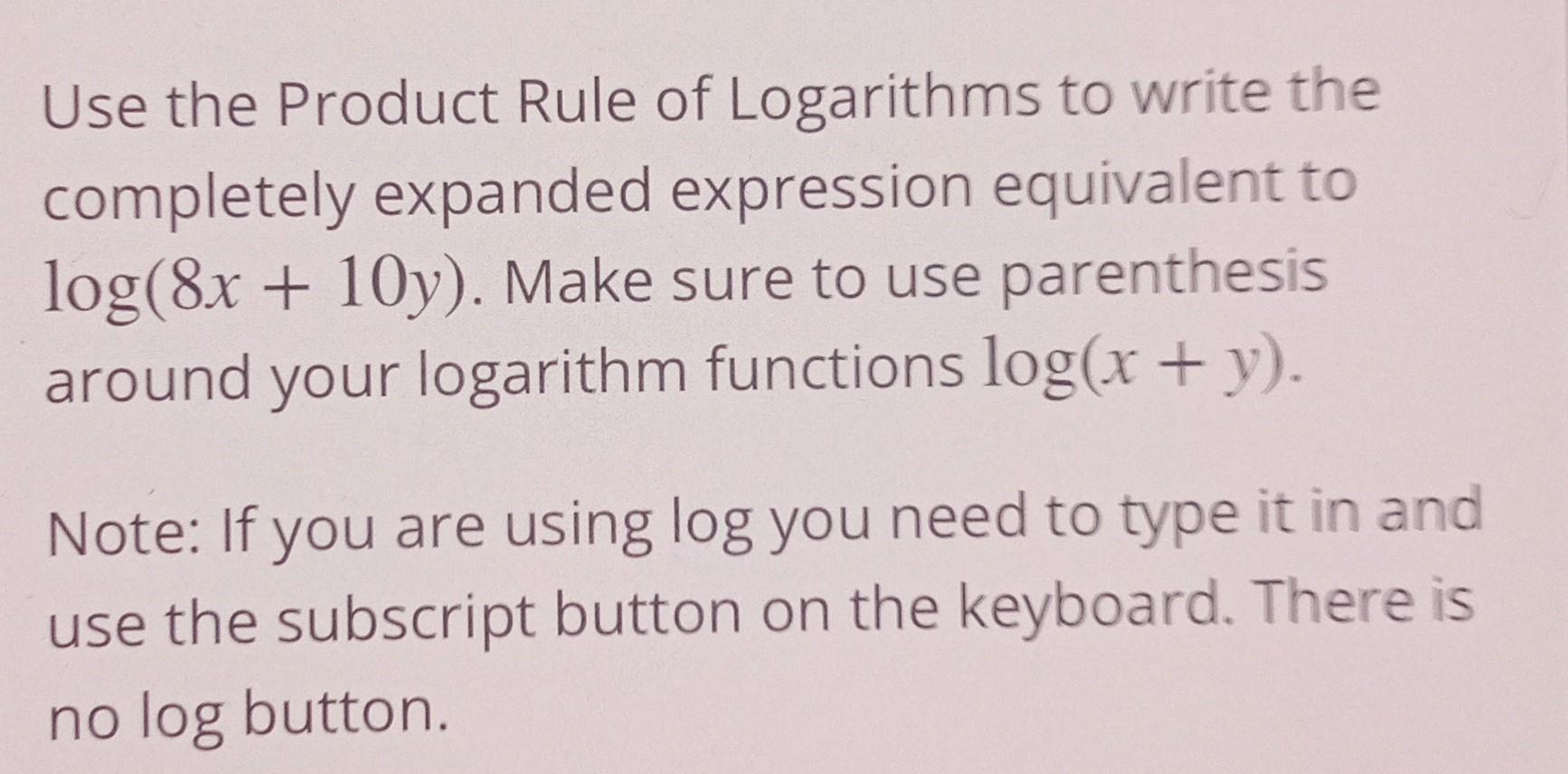 solved-use-the-product-rule-of-logarithms-to-write-the-chegg