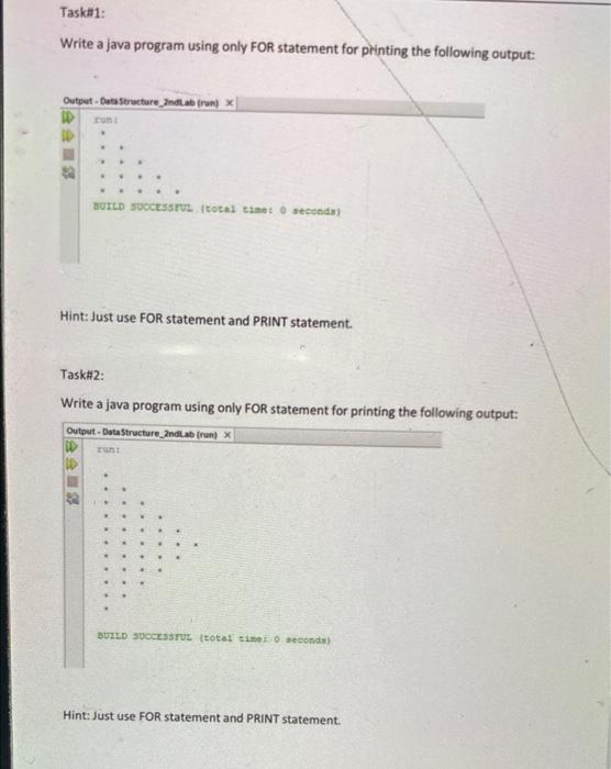 Solved Taskil1: Write a Java program using only FOR | Chegg.com