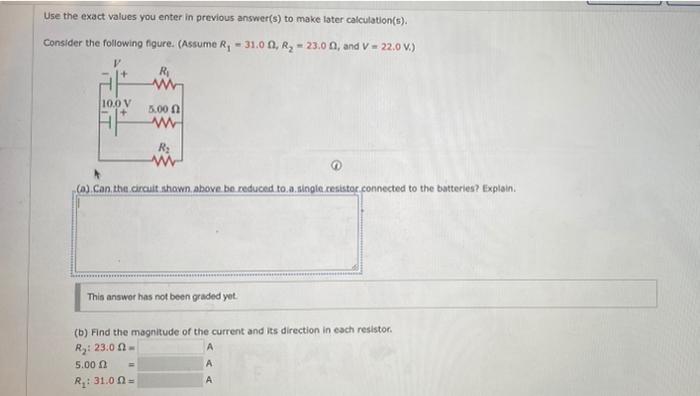 Solved Use the exact values you enter in previous answer(s) | Chegg.com