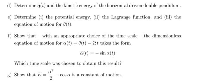 Solved Problem 11.3. Horizontal driven double pendulum A | Chegg.com