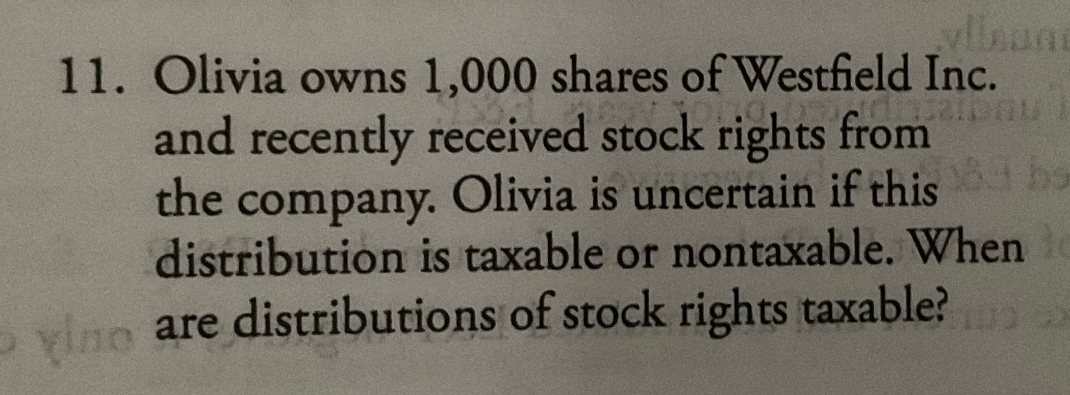 Solved Olivia owns 1,000 ﻿shares of Westfield Inc. and