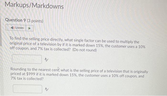 Solved Question 9 ( 3 points) To find the selling price | Chegg.com