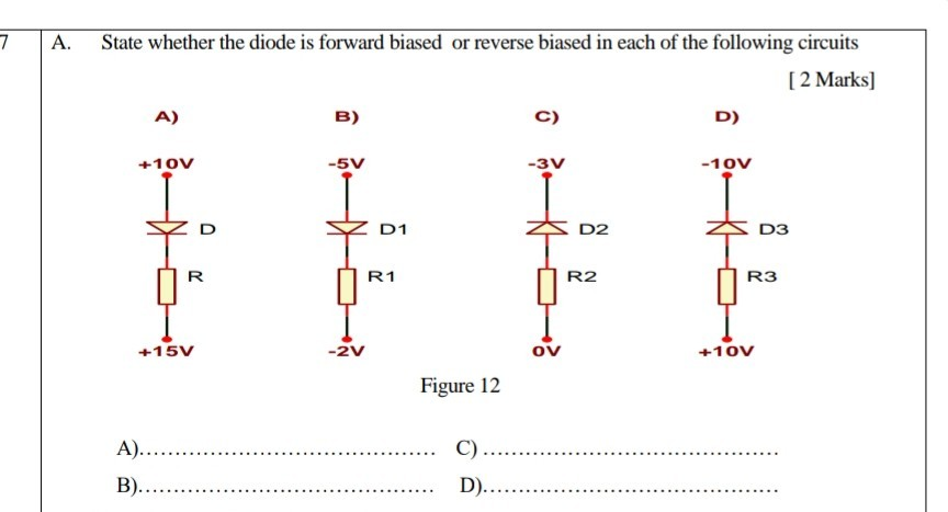 Solved A. State whether the diode is forward biased or | Chegg.com