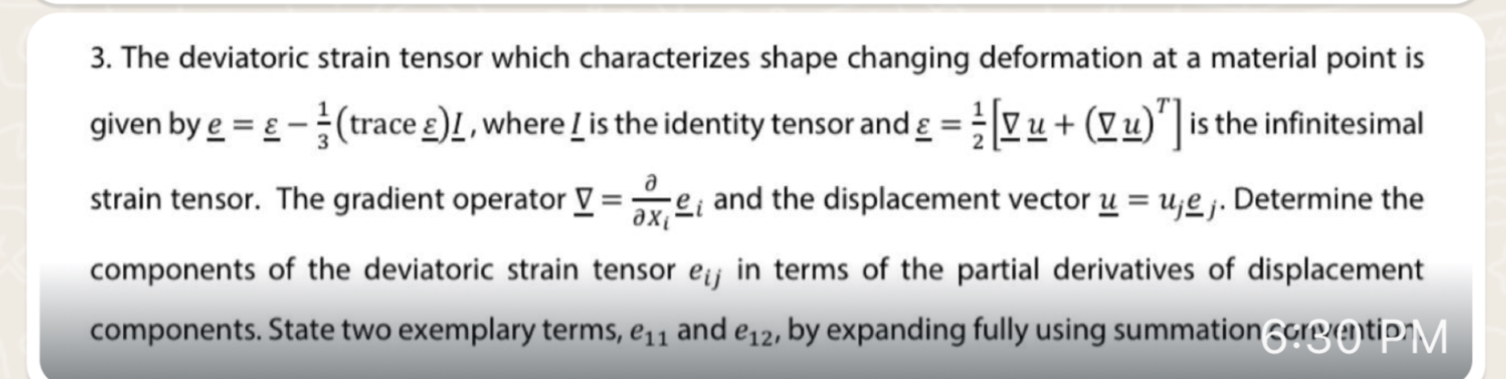 Solved The deviatoric strain tensor which characterizes | Chegg.com