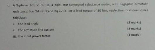 Solved d. A 3-phase, 400 V, 50 Hz, 4 pole, star-connected | Chegg.com