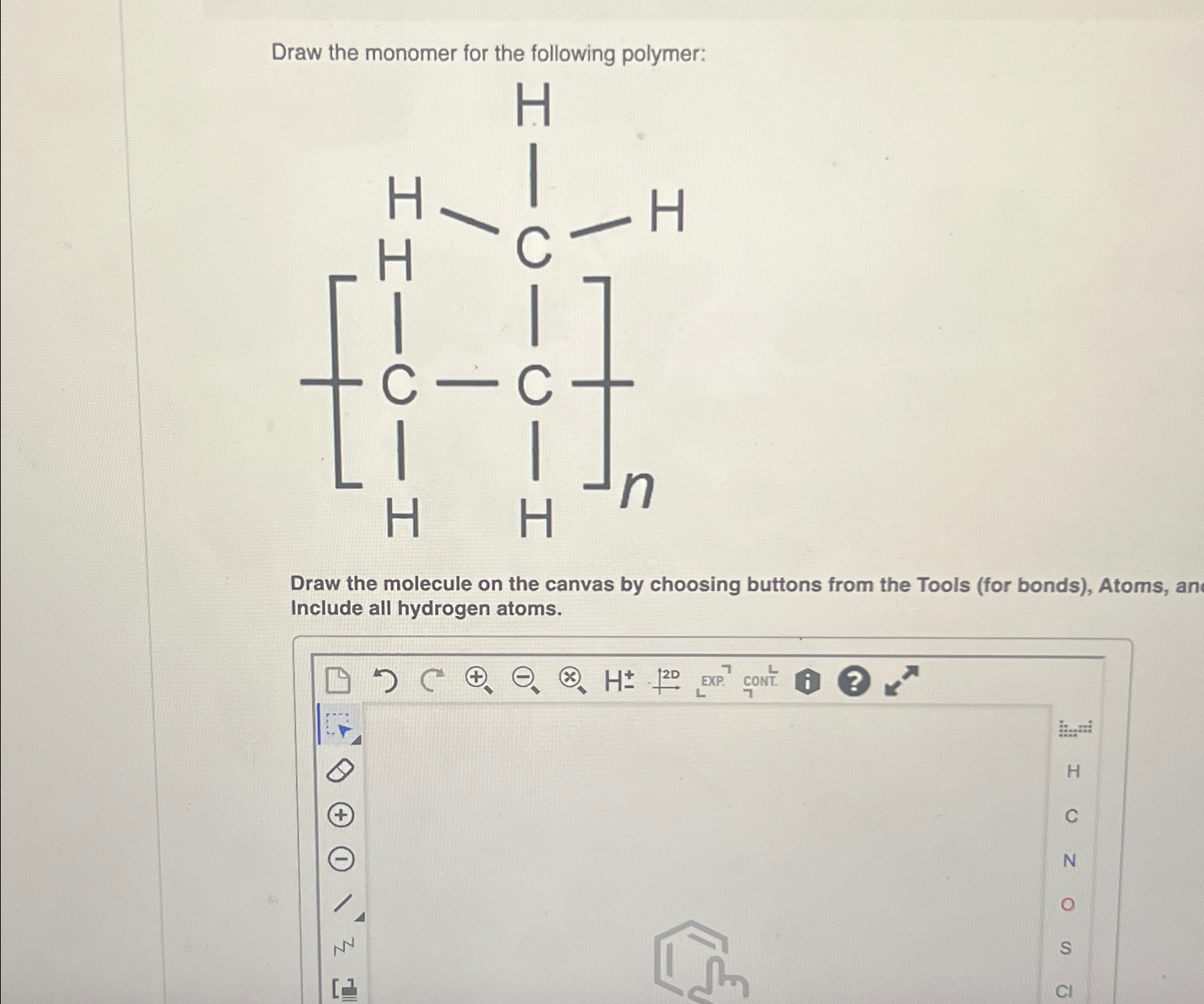 Solved Draw the monomer for the following polymerDraw the