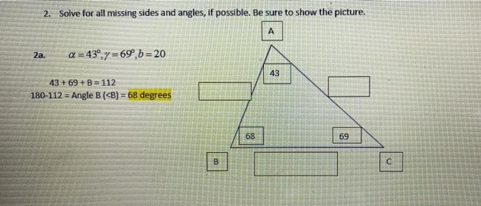 Solved 2. Solve for all missing sides and angles, if | Chegg.com