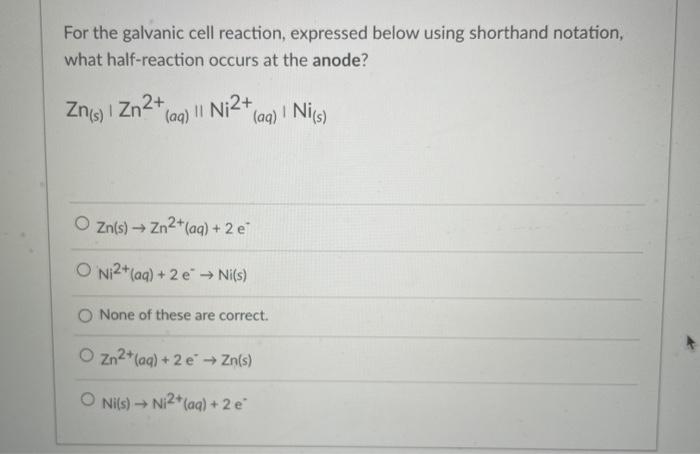 Solved For the galvanic cell reaction, expressed below using | Chegg.com