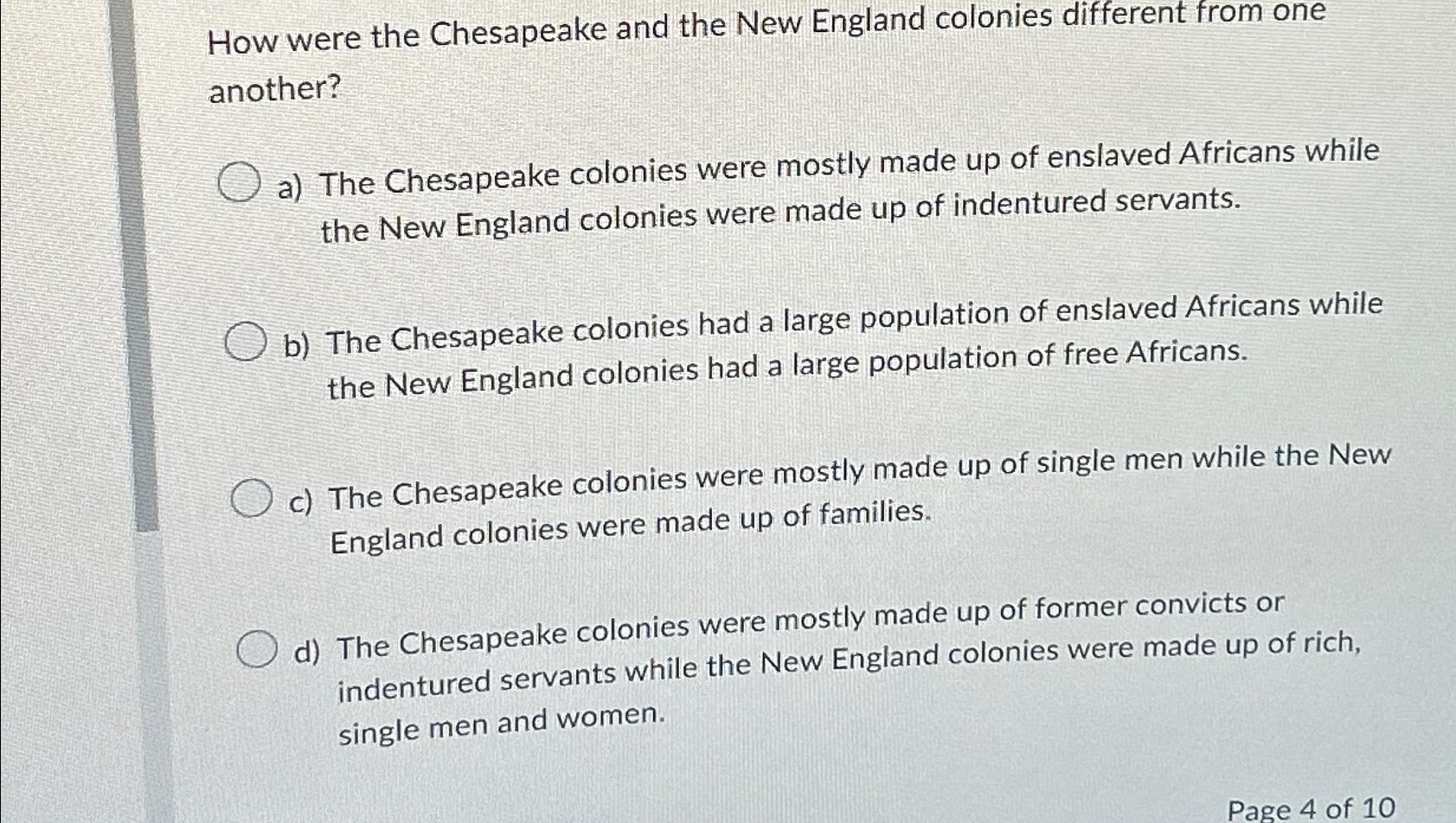 Solved How were the Chesapeake and the New England colonies