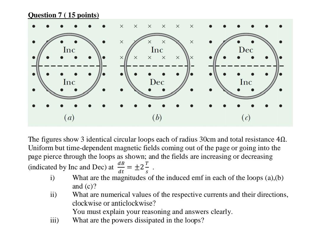 Solved Question 7 ( 15 points) Inc Dec X Inc Dec Inc (b) | Chegg.com