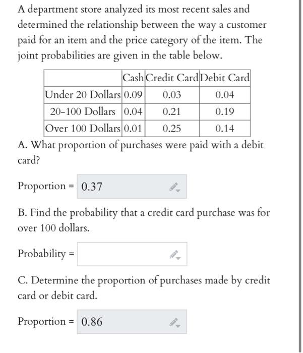 Solved A department store analyzed its most recent sales and | Chegg.com