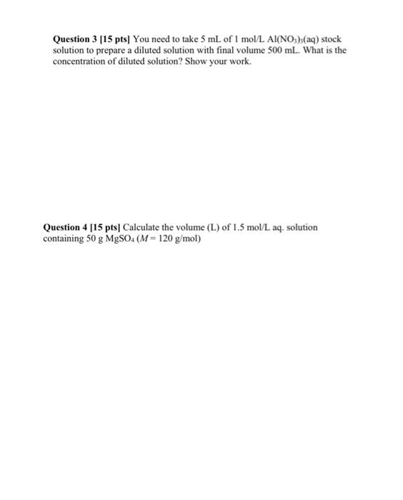 Solved Question 3 [15 pts. You need to take 5 mL of 1 mol/L | Chegg.com