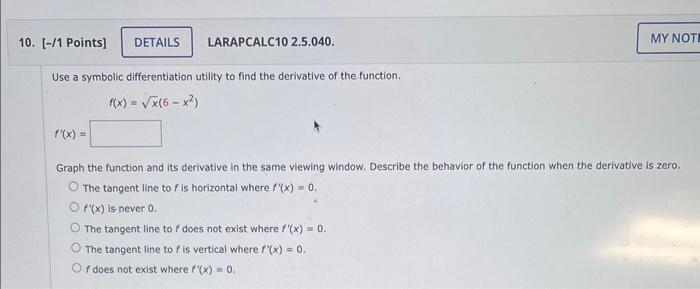 Solved Use a symbolic differentiation utility to find the | Chegg.com