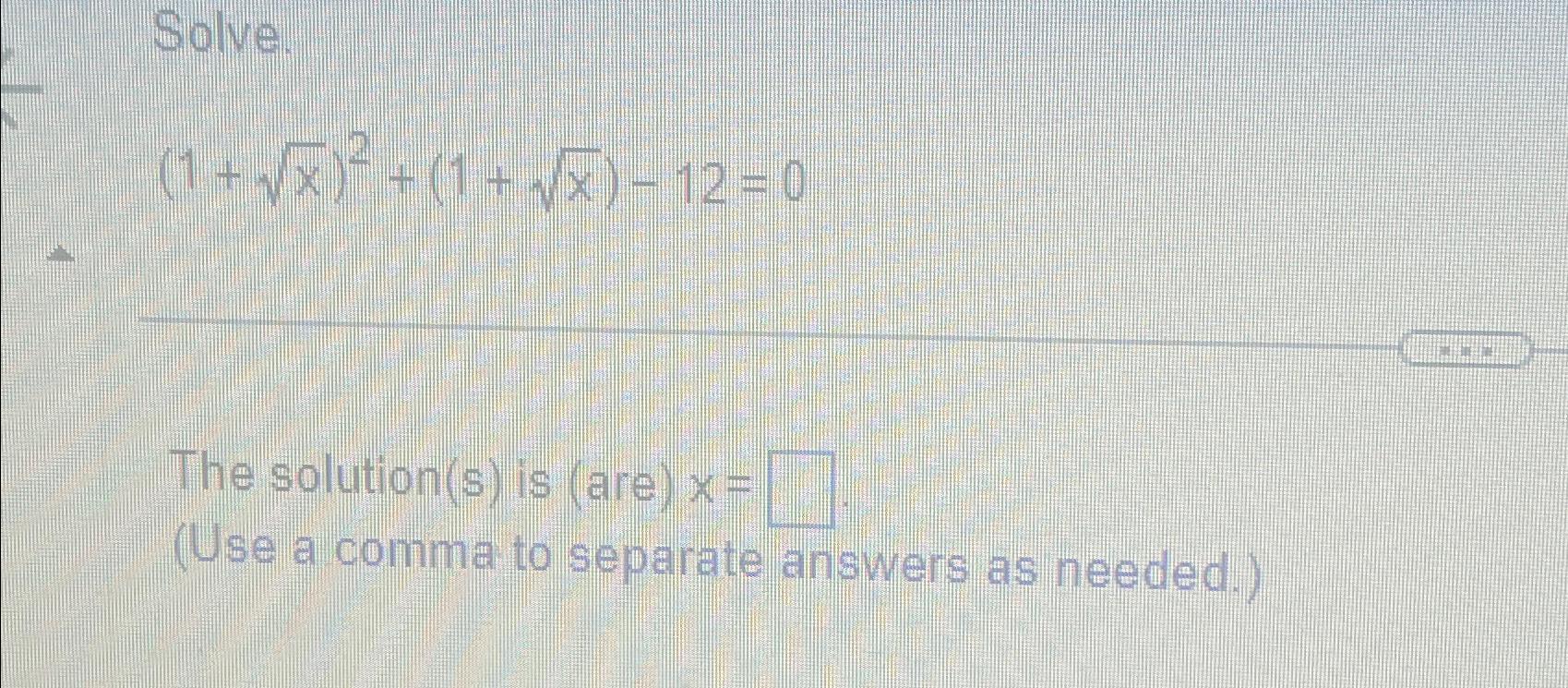 solved-solve-1-x2-2-1-x2-12-0the-solution-s-is-chegg