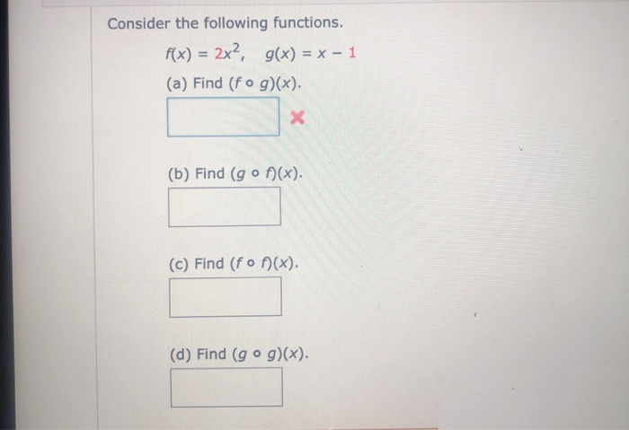 Solved Consider The Following Functions F X 2x2 G X