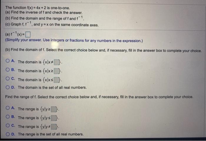 Solved The function f(x) = 4x + 2 is one-to-one. (a) Find | Chegg.com