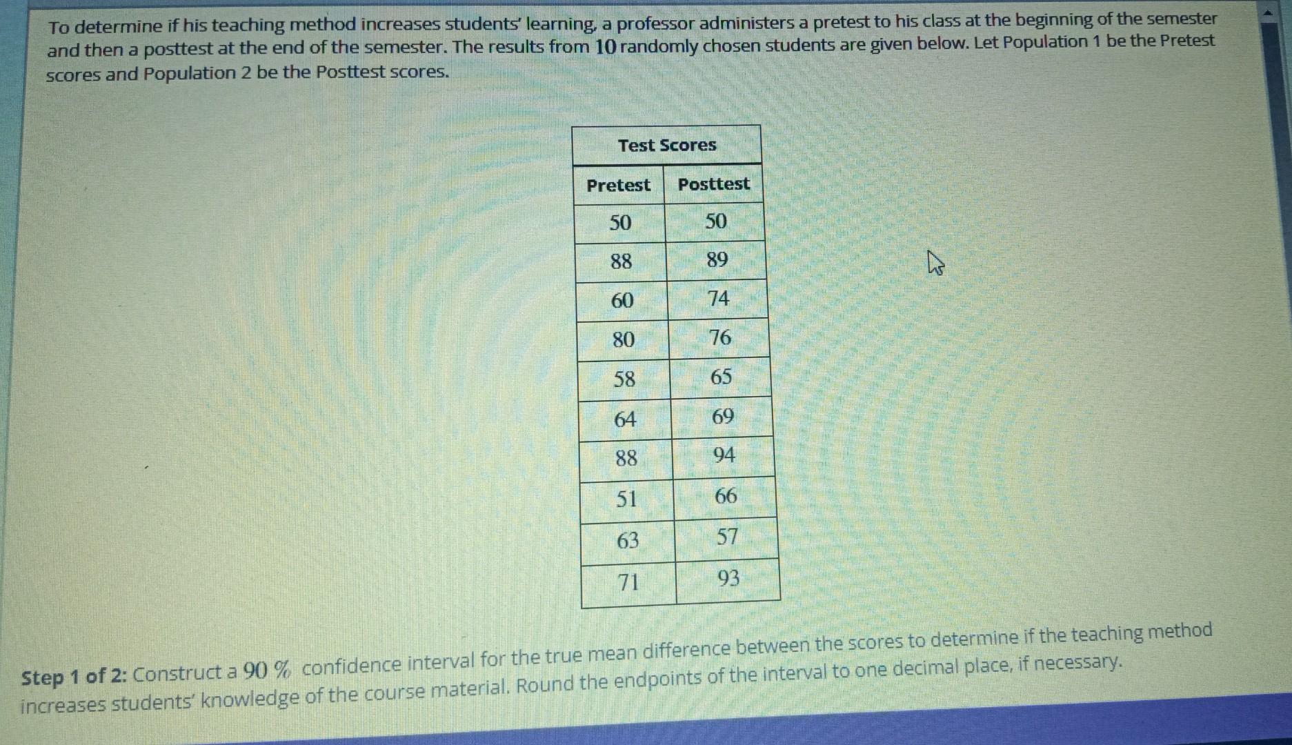 solved-to-determine-if-his-teaching-method-increases-chegg