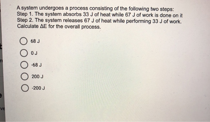 Solved A system undergoes a process consisting of the | Chegg.com