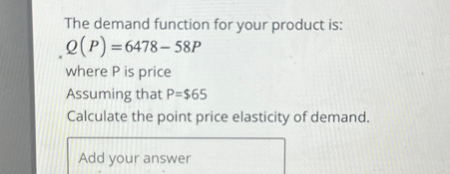 Solved The demand function for your product | Chegg.com