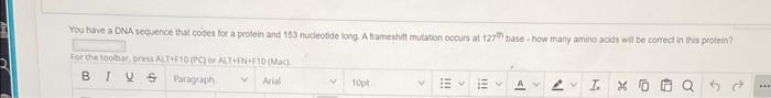 Solved You have a DNA sequence that codes for a prolein and | Chegg.com