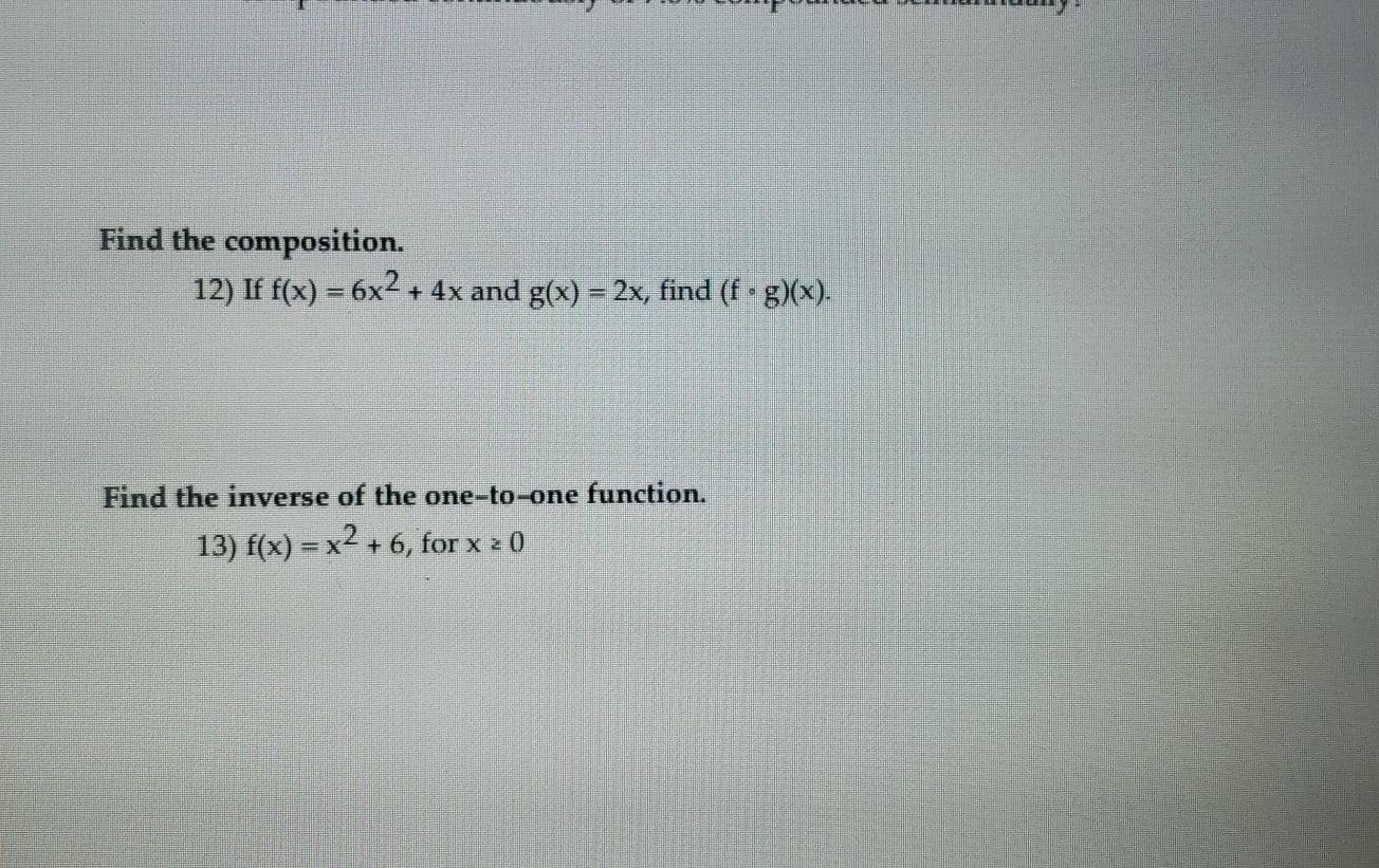 solved-find-the-composition-12-if-f-x-6x2-4x-and-g-x-chegg