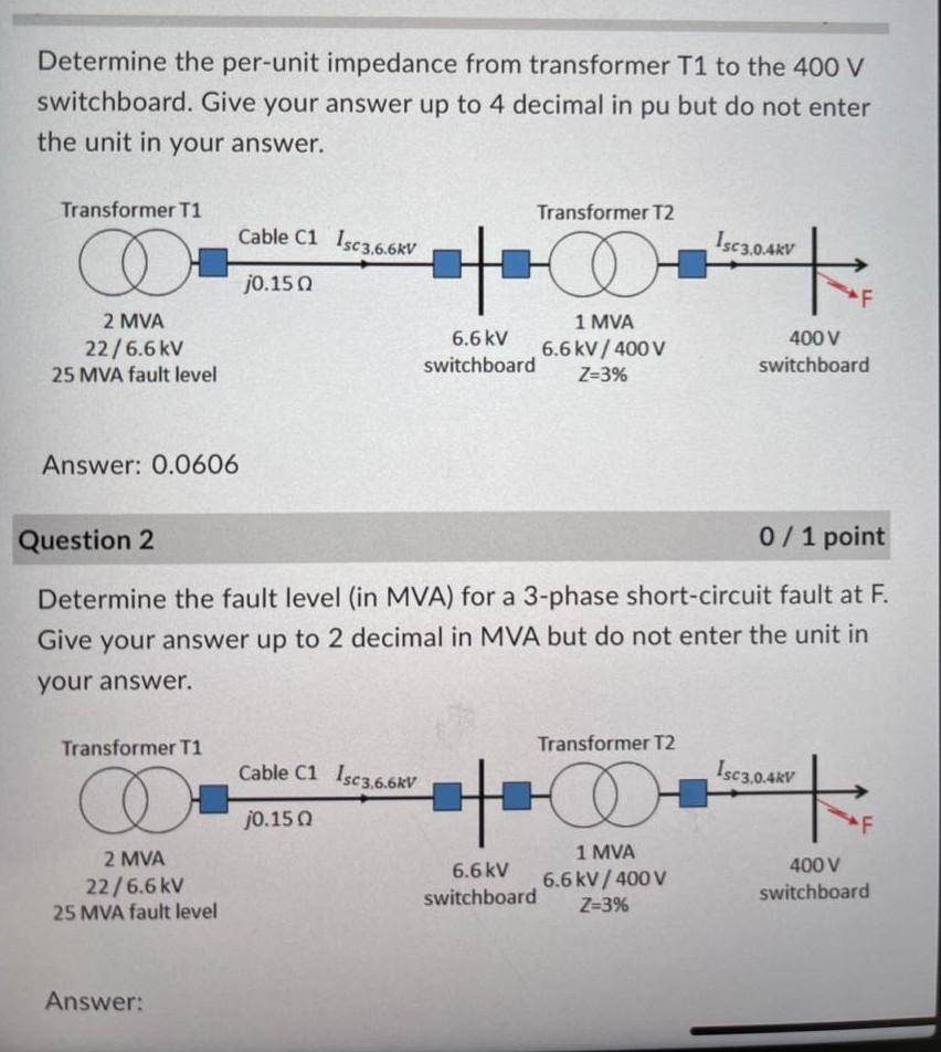 Solved Determine The Per-unit Impedance From Transformer T1 