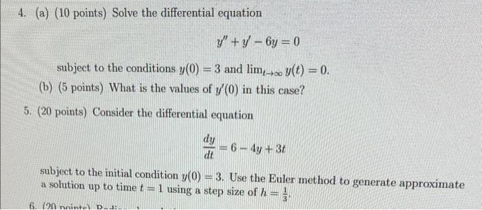 Solved 4. (a) (10 points) Solve the differential equation y" | Chegg.com