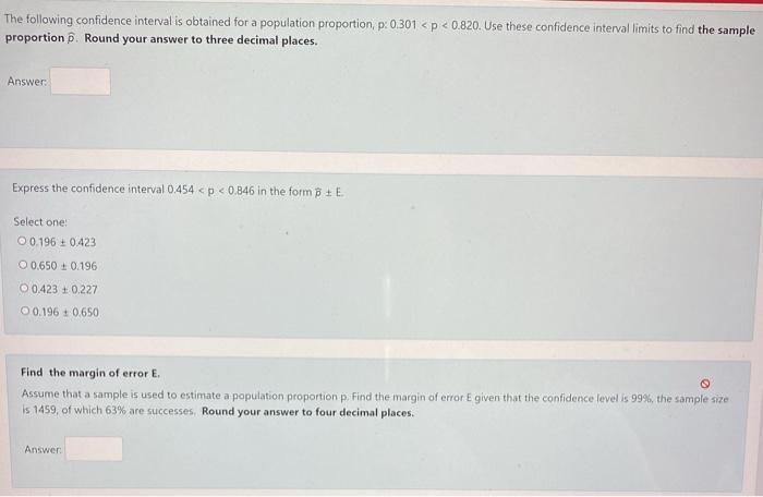 Solved The following confidence interval is obtained for a | Chegg.com