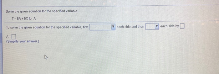 Solved Solve the given equation for the specified variable. | Chegg.com
