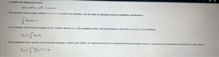 Solved Consider the following function. (x)=kxn(1−x)m,0≤x≤1 | Chegg.com